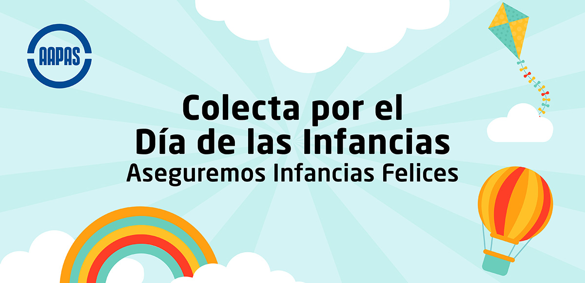 Campa&ntilde;a solidaria de AAPAS por el D&iacute;a de las Infancias