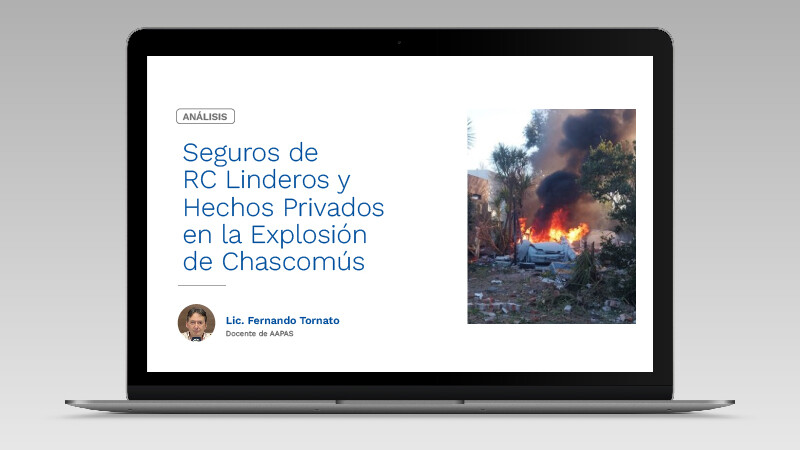 Seguros de RC Linderos y Hechos Privados en la Explosión de Chascomús